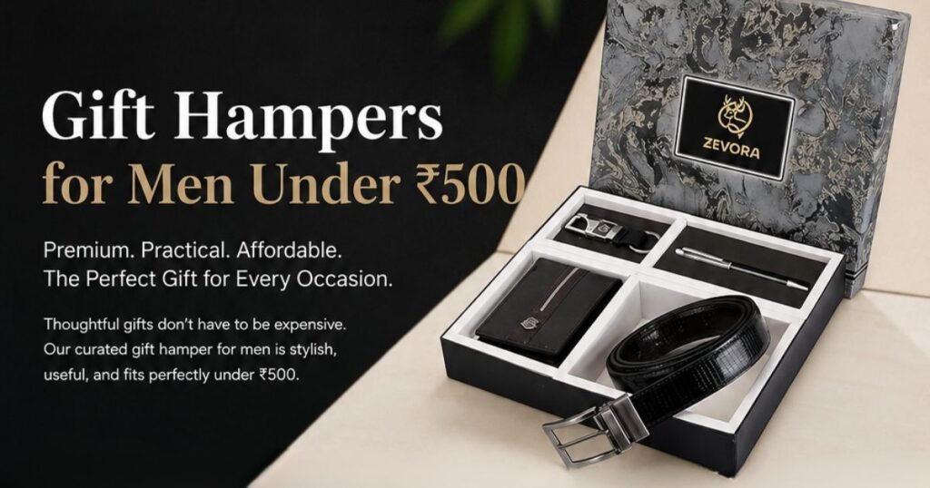 Gift Hampers for Men Under ₹500